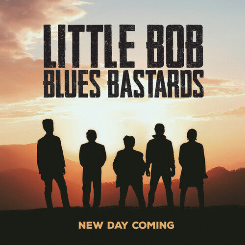 Little Bob Blues Bastards: New Day Coming \ CD