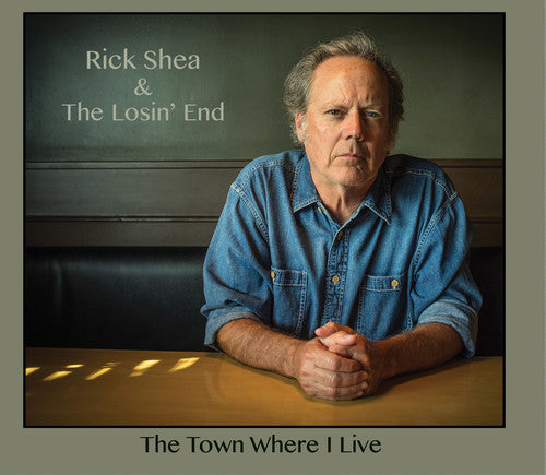 Rick Shea: The Town Where I Live \ CD