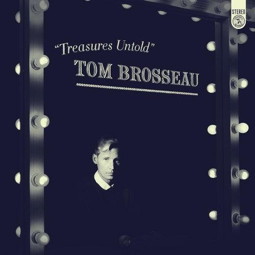 Tom Brosseau: Treasures Untold \ CD