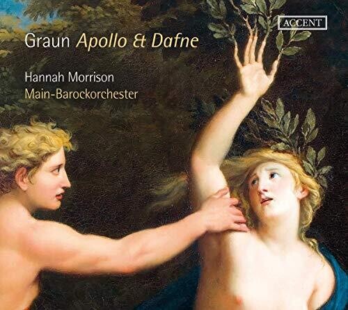 Graun / Morrison / Main-Barockorchester: Apollo Et Dafne \ CD