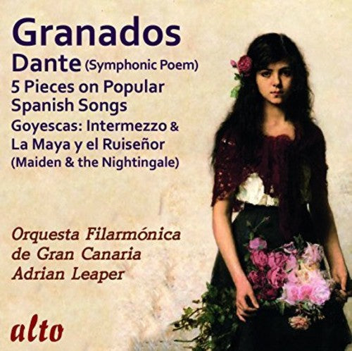 Orquesta Filarmonica De Gran Canaria / Leaper: Granados: Dante (Symphonic Poem), Misc. Popular Pieces \ CD