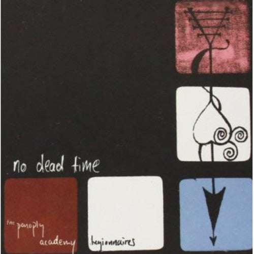 The Panoply Academy Legionnaires: No Dead Time \ CD