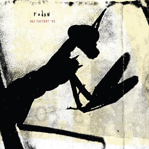 Rodan- Hat Factory '93 - VINYL