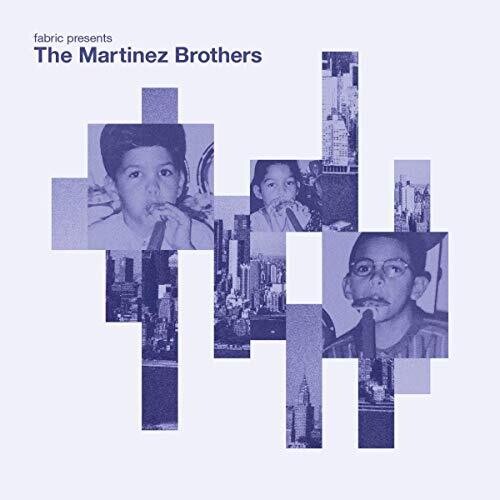 Martinez Brothers: Fabric Presents The Martinez Brothers \ LP