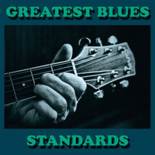 Various Artists: Greatest Blues Standards (Various Artists) \ CD