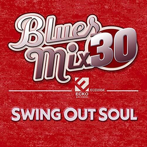 Various Artists: Blues Mix 30: Swing Out Soul / VARIOUS \ CD