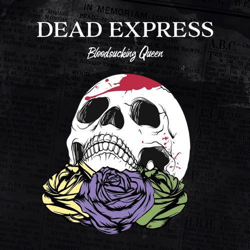 Dead Express- Bloodsucking Queen - VINYL