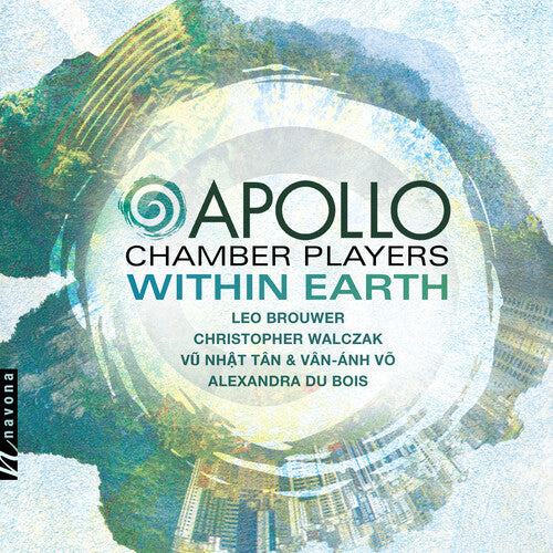Brouwer / Apollo Chamber Players / Hou: Within Earth \ CD