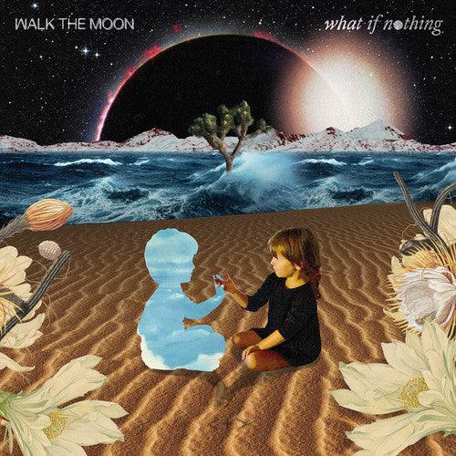 Walk the Moon- What If Nothing - VINYL