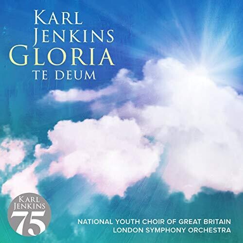 Karl Jenkins: Gloria: Te Deum \ CD