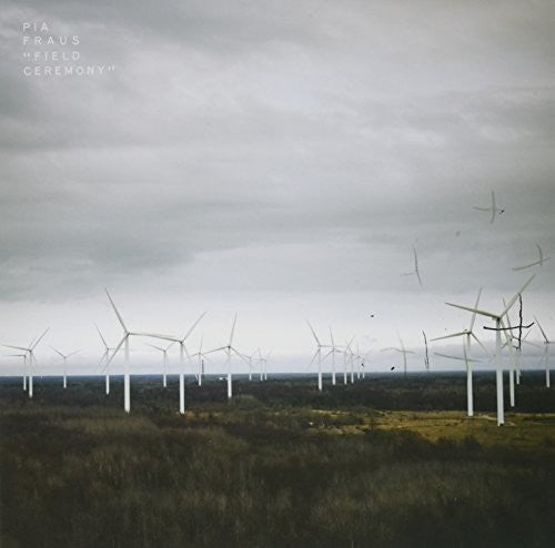 Pia Fraus- Field Ceremony - VINYL