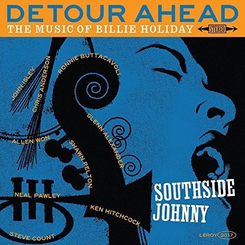 Southside Johnny- Detour Ahead: Music Of Billie Holiday - VINYL
