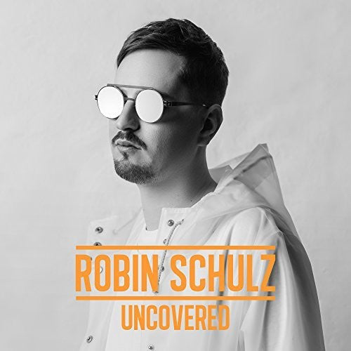 Robin Schulz: Uncovered \ CD