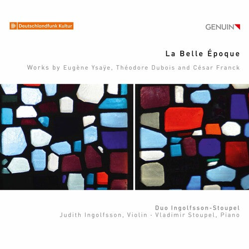 Dubois / Duo Ingolfsson-Stoupel / Stoupel: Belle Epoque \ CD