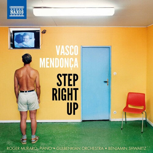 Mendonca / Muraro / Shwartz: Step Right Up \ CD