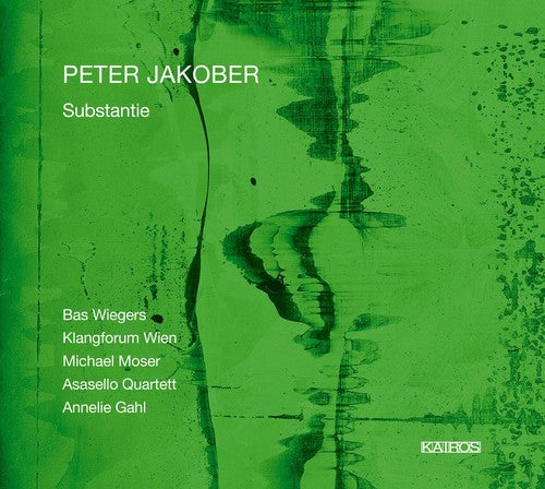 Jakober / Wiegers / Gahl: Substantie \ CD