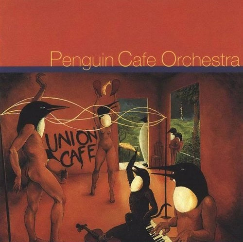 Penguin Cafe Orchestra: Union Cafe \ CD
