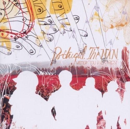 Portugal the Man- Waiter: 'You Vultures!' - VINYL