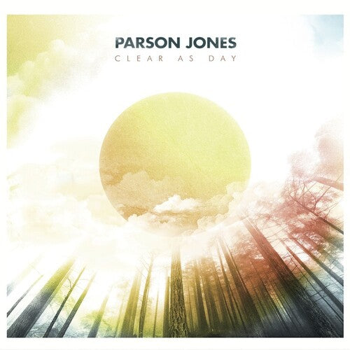 Parson Jones: Clear As Day \ CD
