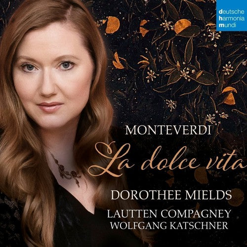 Lautten Compagney: La Dolce Vita (Monteverdi) \ CD