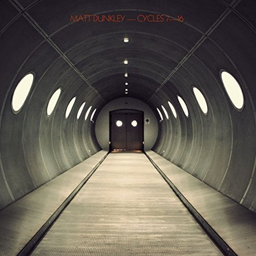 Matt Dunkley: Cycles 7-16 \ LP