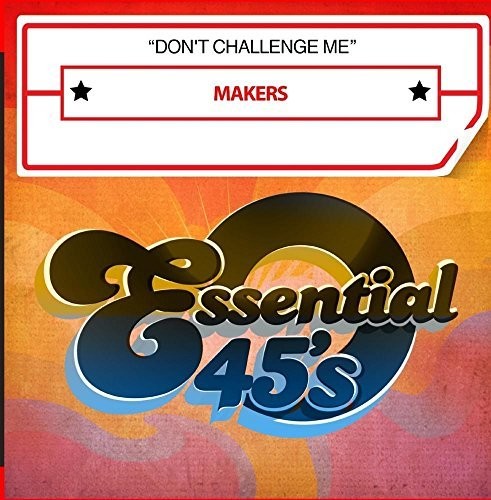 Makers: Makers Don't Challenge \ CD
