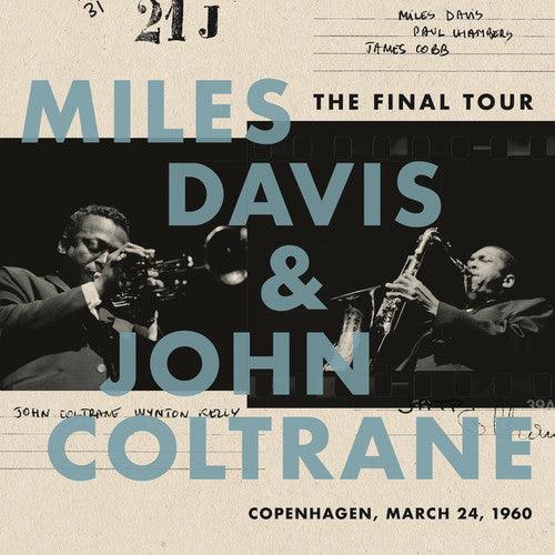 Miles Davis & John Coltrane- The Final Tour: Copenhagen, March 24, 1960 - VINYL