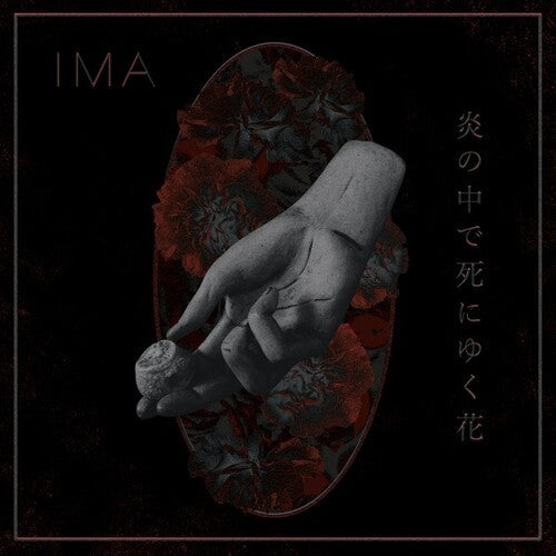 Ima: The Flowers Die In Burning Fire \ LP