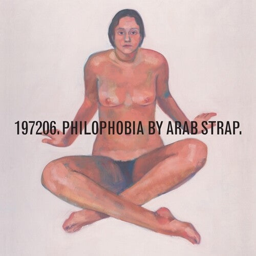 Arab Strap: Philophobia - VINYL