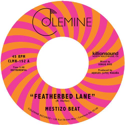 Mestizo Beat- Featherbed Lane / Handcuffed To The Shovel - VINYL