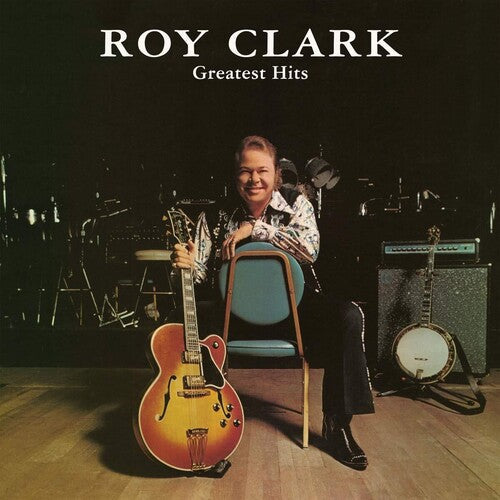 Roy Clark: Roy Clark Greatest Hits \ LP