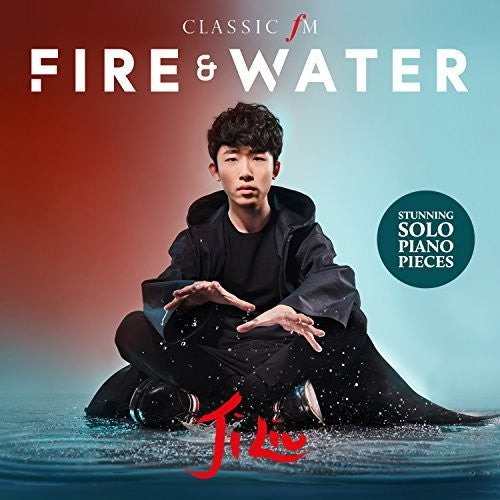 Ji Lui: Fire & Water \ CD