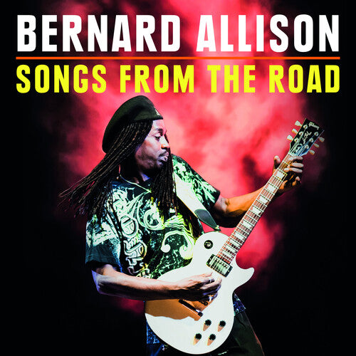 Bernard Allison: Songs From The Road \ CD