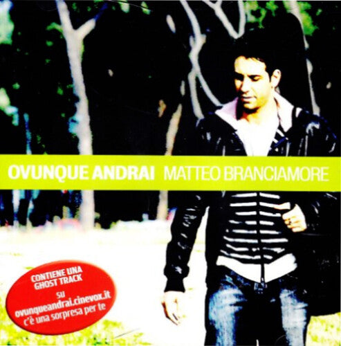 Matteo Branciamore: Ovunque Andrai (Original Soundtrack) - CD