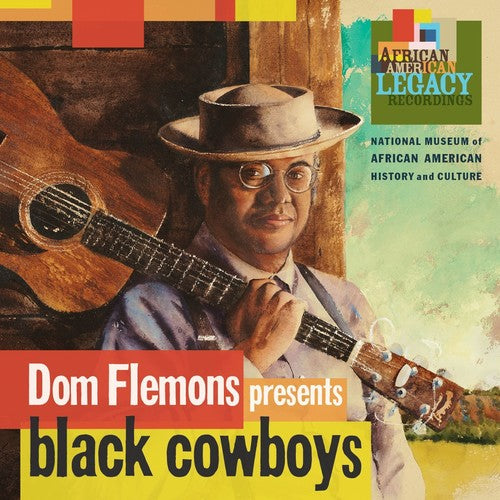 Dom Flemons: Black Cowboys \ CD