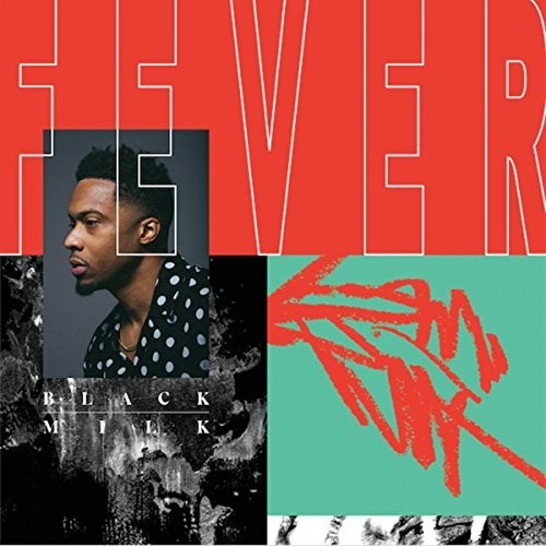Black Milk: Fever \ CD
