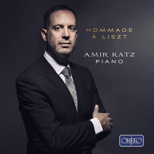 Amir Katz: Hommage a Liszt \ CD