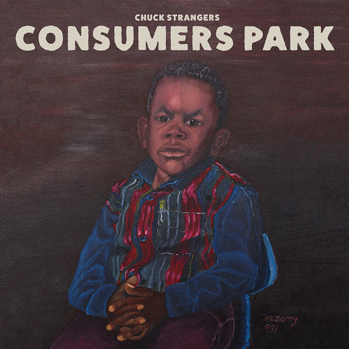 Chuck Strangers: Consumers Park \ LP