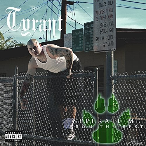 Tyrant: Separate Me from the Rest \ CD