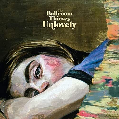 The Ballroom Thieves- Unlovely - VINYL