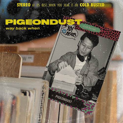 Pigeondust: Way Back When \ CD