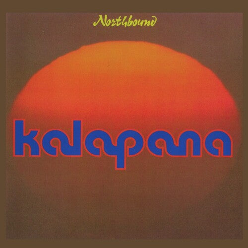 Kalapana: Northbound \ CD