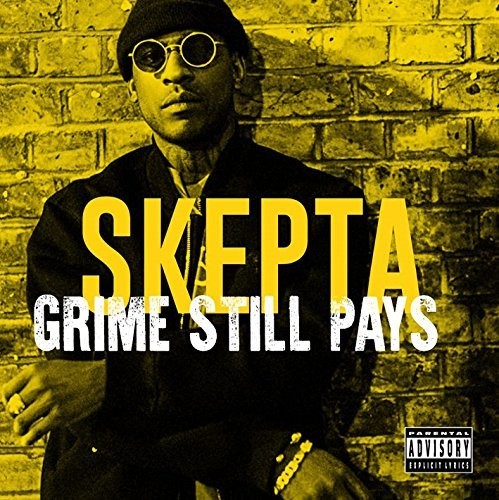 Skepta: Grime Still Pays \ CD
