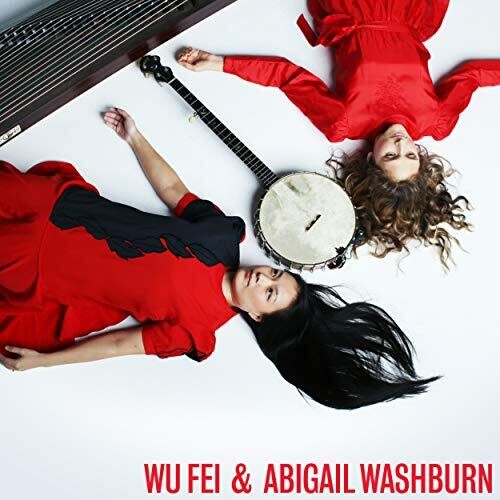 Wu Fei: Wu Fei & Abigail Washburn \ LP