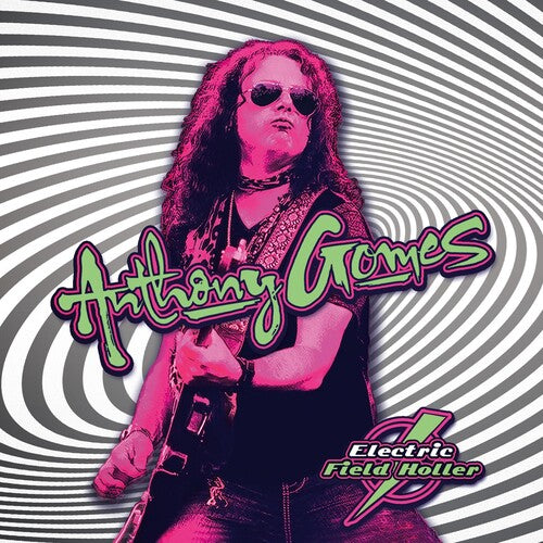 Anthony Gomes: Electric Field Holler \ CD