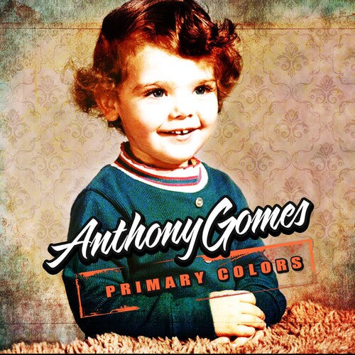 Anthony Gomes: Primary Colors \ CD