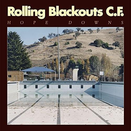 Rolling Blackouts C. F.- Hope Downs - VINYL