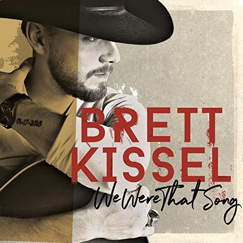 Brett Kissel: We Were That Song \ LP