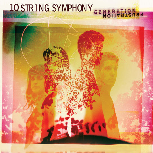 10 String Symphony: Generation Frustration \ LP