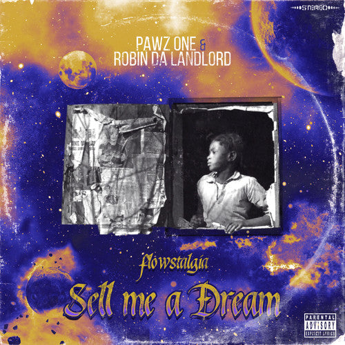 Pawz One & Robin Da Landlord: Sell Me A Dream: Flowstalgia \ CD